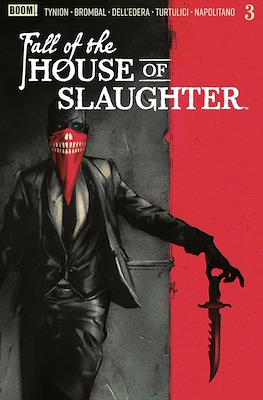 Fall of the House of Slaughter #3