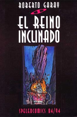 El reino inclinado