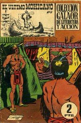El Ultimo Mohicano. Colección Galaor de literatura y acción #9