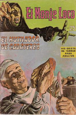El Monje Loco #25