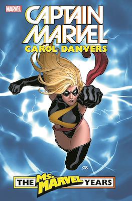 Captain Marvel: Carol Danvers - The Marvel Years