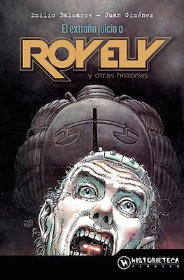 El extraño juicio a Roy Ely y otras historias