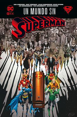 Un mundo sin Superman (Cartoné 224 pp)