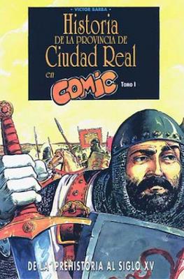 Historia de la Provincia de Ciudad Real en Cómic