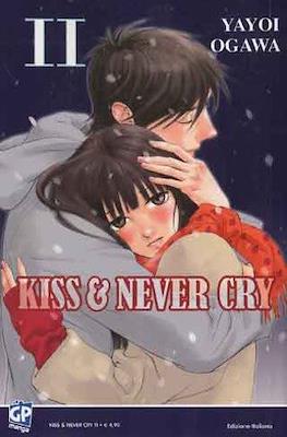 Kiss & Never Cry #11