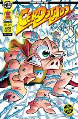 El Cerdotado - Remastered Edition (Portadas variantes) #1.05