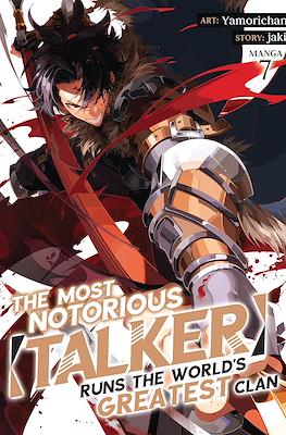 The Most Notorious Talker Runs the World's Greatest Clan #7