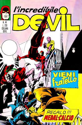 L'incredibile Devil / Devil - Ghost - Iron Man #44