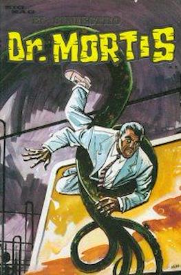 El siniestro Dr. Mortis (Grapa 32 pp) #27
