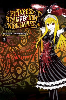 Princess Resurrection Nightmare #2