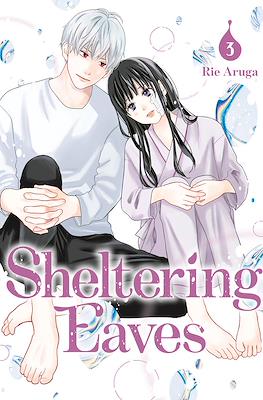 Sheltering Eaves #3