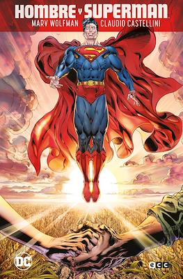 Hombre y Superman (Cartoné 160 pp)