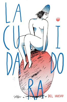 La cuidadora del huevo