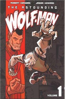 The Astounding Wolf-Man #1
