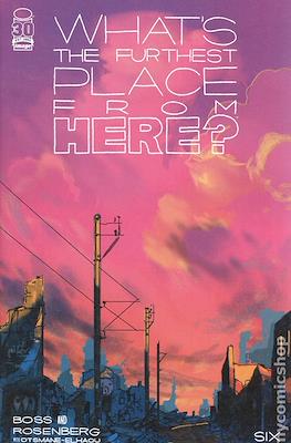 What's The Furthest Place From Here? (Variant Cover) #6.3