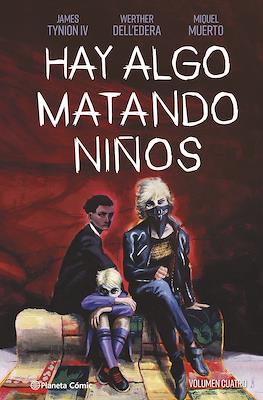 Hay algo matando niños (Rústica 152 pp) #4