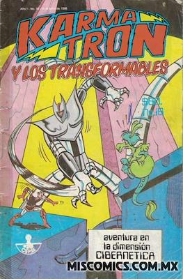 Karmatrón y Los Transformables (1986-1991) #16