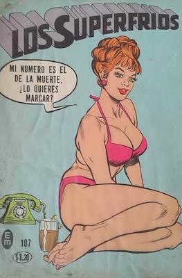 Los Superfríos #107