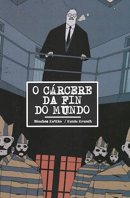 O cárcere da fin do mundo