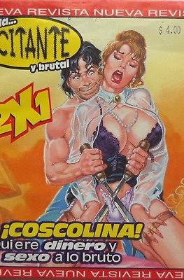 La Vida Excitante y Brutal