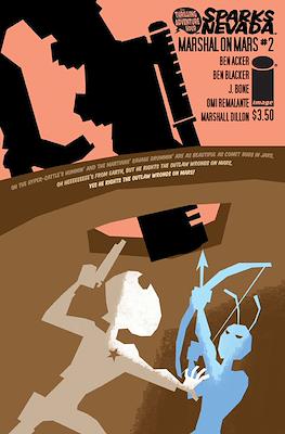 Thrilling Adventure Hour Presents: Sparks Nevada Marshal on Mars #2