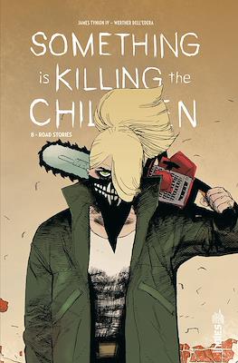 Something Is Killing The Children #8