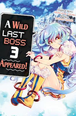 A Wild Last Boss Appeared! #3