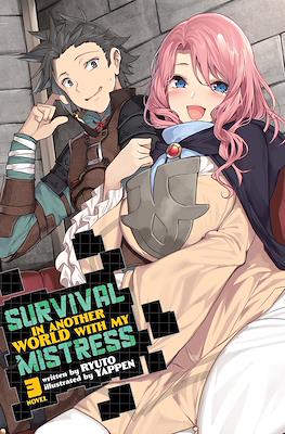 Survival in Another World with My Mistress! #3