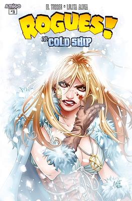 Rogues!: The Cold Ship #3