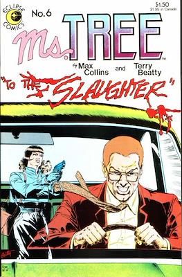Ms. Tree's Thrilling Detective Adventures #6
