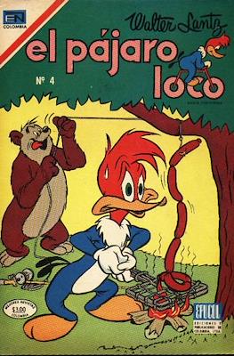 El Pájaro Loco #4