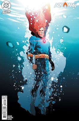 Aquaman Vol. 9 / Emperor Aquaman (2025-Variant Covers) (Comic Book 28-32 pp) #6