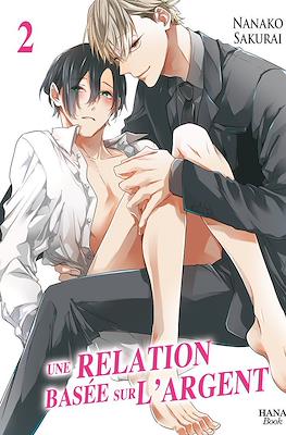 Une relation basée sur l'argent #2