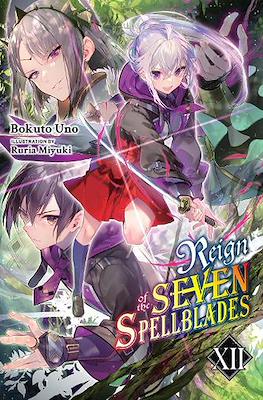 Reign of the Seven Spellblades #12