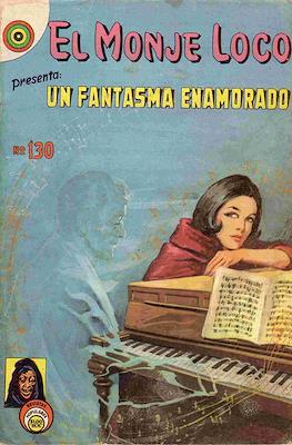 El Monje Loco #130