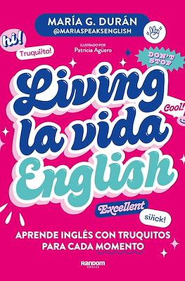 Living la vida English (Rústica 256 pp)