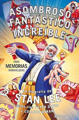 Asombroso, Fantástico, Increíble: Unas memorias maravillosas - La biografía de Stan Lee