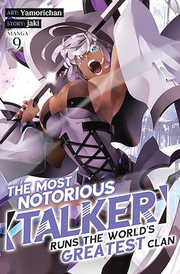 The Most Notorious Talker Runs the World's Greatest Clan #9