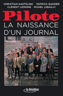 Pilote: La naissance d'un journal