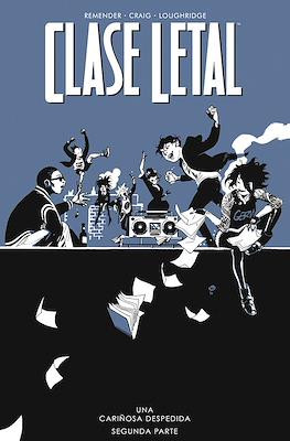 Clase Letal (Rústica) #12