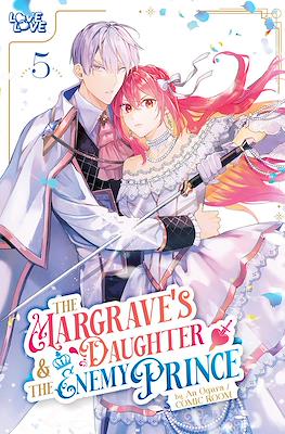 The Margrave's Daughter & the Enemy Prince #5