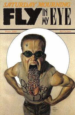 Saturday Mourning: Fly In My Eye