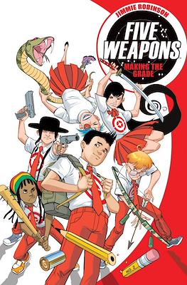 Five Weapons