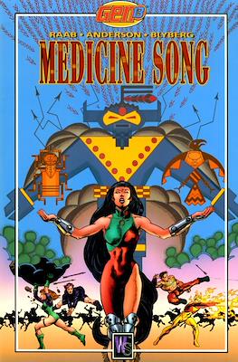 Gen 13: Medicine Song