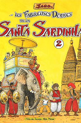 Les fabuleuses dérives de la Santa Sardinha #2