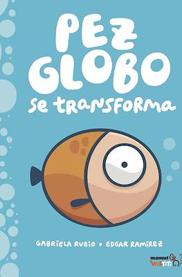 Pez Globo (Cartoné 32 pp) #1