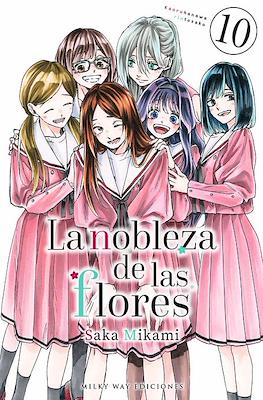 La nobleza de las flores (Rústica con sobrecubierta) #10