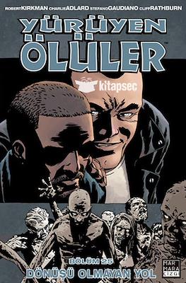 Yürüyen ölüler #25