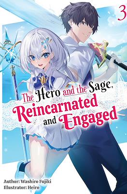 The Hero and the Sage, Reincarnated and Engaged #3