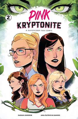 Pink Kryptonite: A Supercorp Fan Comic Book #2